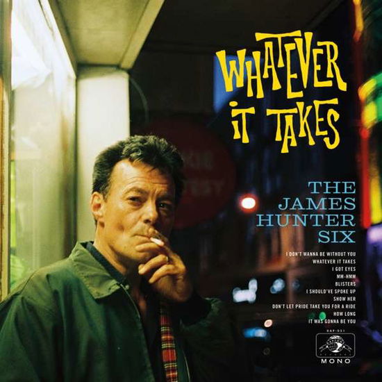 Whatever It Takes - James -Six- Hunter - Muziek - DAPTONE - 0823134005129 - 2 februari 2018