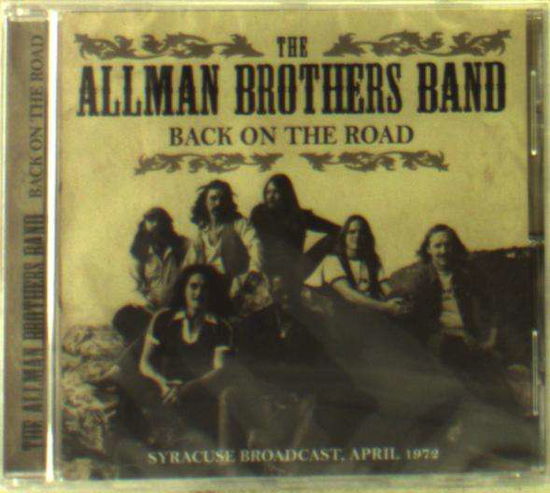 Cover for Allman Brothers Band · Back on the Road (CD) (2018)