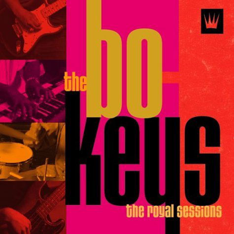 The Royal Sessions - The Bo-keys - Musiikki - YELLOW DOG - 0823800106129 - perjantai 7. heinäkuuta 2006