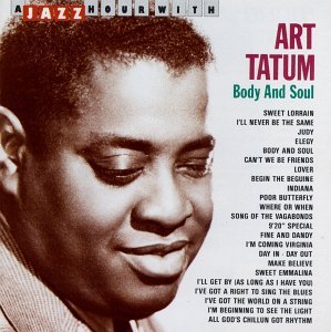 Body & Soul - Art Tatum - Music - ACROBAT - 0824046514129 - June 24, 2002