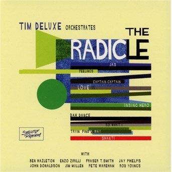Cover for Tim Deluxe · Radicle (CD) (2022)