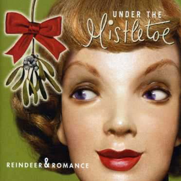 Cover for Under the Mistle Toe / Various (CD) (2003)