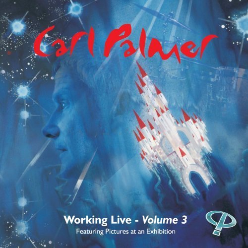 Cover for Carl Palmer · Working Live 3 (CD) (2010)