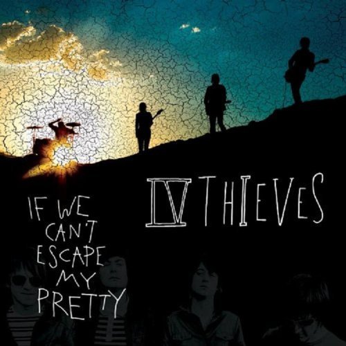 Cover for Iv Thieves · If We Can't Escape My (CD) (2010)