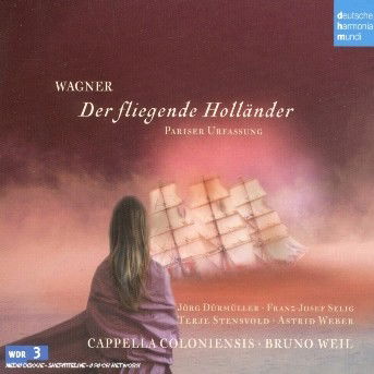 Cover for Wagner / Coloniensis / Weil · Der Fliegende Hollander (CD) (2005)