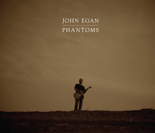 Cover for John Egan · Phantoms (CD) (2012)