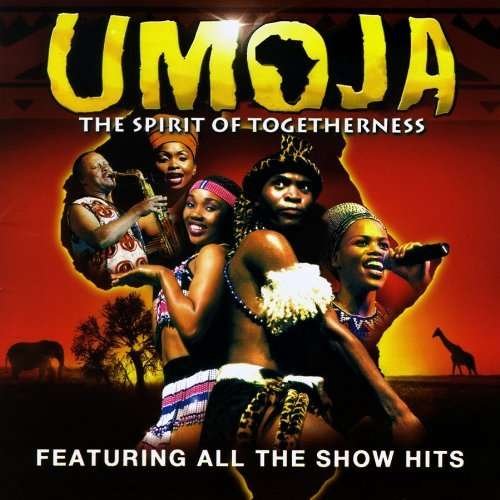 Cover for Umoja · Umoja: the Spirit of Togetherness (CD) (2010)