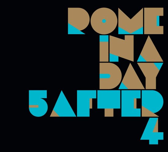 Cover for 5after4 · Rome in a Day (CD) (2011)