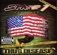 Cover for Spice 1 · Thug Disease (CD) (2003)