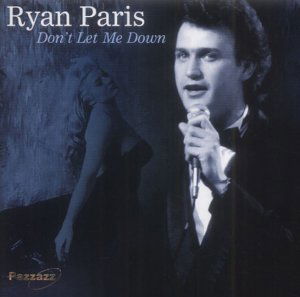 Cover for Ryan Paris · Don't Let Me Down (CD) (2019)