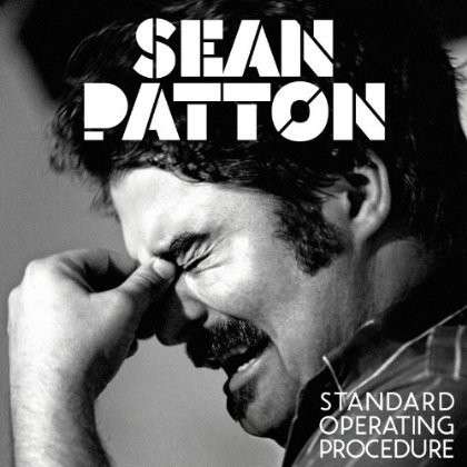 Cover for Sean Patton · Standard Operating Procedure (CD) [Digipak] (2013)