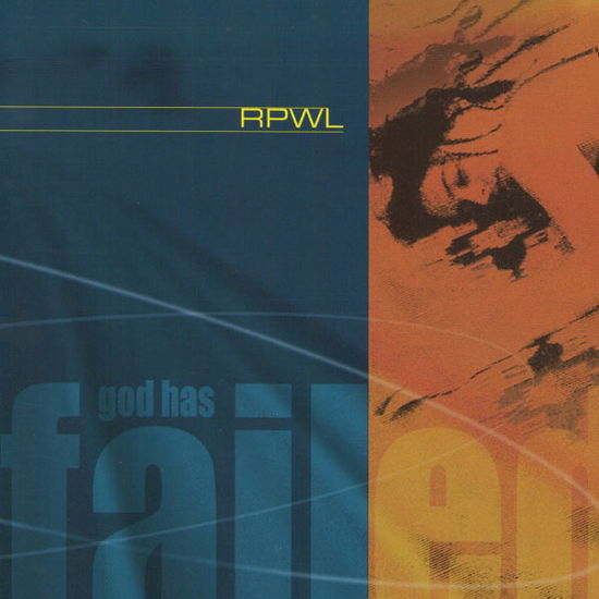 God Has Failed - Rpwl - Muziek - Gentle Art Of Music - 0884860079129 - 1 februari 2013