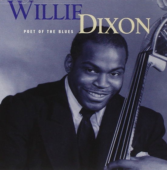 Cover for Willie Dixon · Poet Of The Blues (CD)