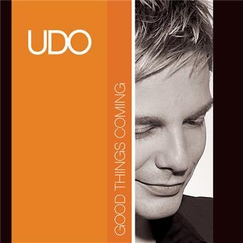 Cover for Udo · Good Things Coming (CD) (2008)