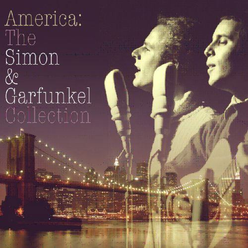 Cover for Simon &amp; Garfunkel · America: the Simon &amp; Garfunkel Colle Ction (CD) (2018)