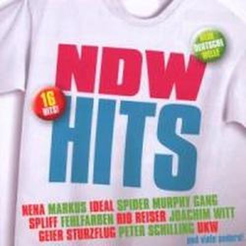 Ndw Hits · Ndw Hits - Fehlfarben - Nena - Peter Schilling ? (CD) (2009)