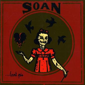 Cover for Soan · Tant Pis (CD) (2009)