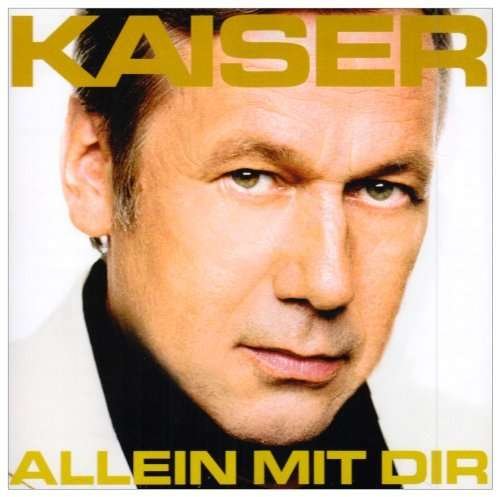 Allein Mit Dir - Roland Kaiser - Musik - SONY - 0886976600129 - 16. März 2010