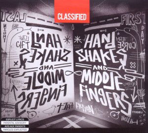 Cover for Classified · Hand Shakes and Middle Fingers (CD) (2011)