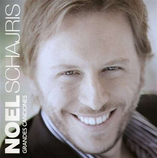 Cover for Noel Schajris · Grandes Canciones (CD) (2011)