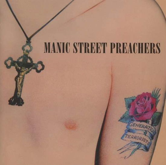 Generation Terrorists - Manic Street Preachers - Musiikki - SONY MUSIC CMG - 0887254745129 - maanantai 5. marraskuuta 2012