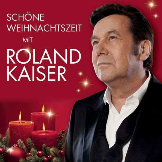 Cover for Roland Kaiser · Schöne Weihnachtszeit Mit Roland Kaiser (CD) (2013)