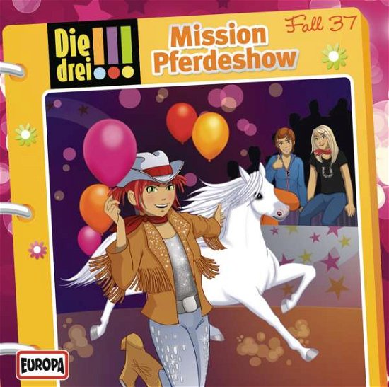 Cover for Die Drei !!! · 037/mission Pferdeshow (CD) (2015)