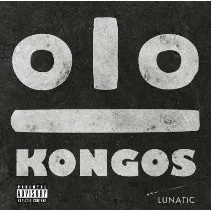 Kongos · Lunatic (CD) [Explicit edition] (2014)