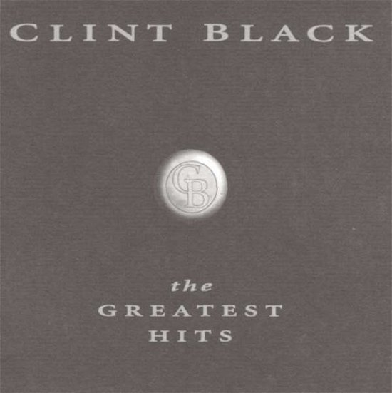 Cover for Clint Black · Greatest Hits (CD) (2015)