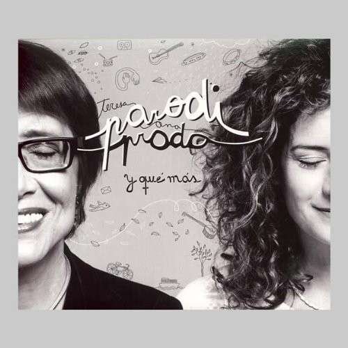 Cover for Parodi,teresa / Prada,ana · Y Que Mas (CD) (2013)