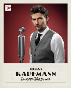 Cover for Jonas Kaufmann · Du Bist Die Welt Für Mich (CD) (2014)