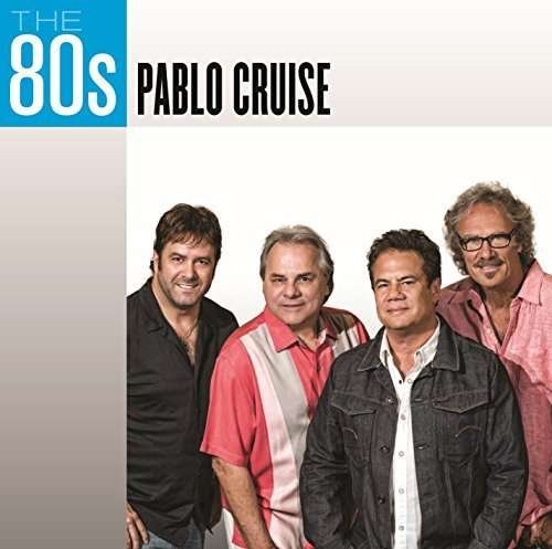 Cover for Pablo Cruise · 80's:Pablo Cruise (CD)
