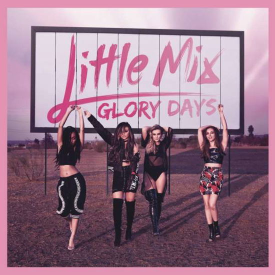 Little Mix · Little Mix Glory Days (CD) (2010)