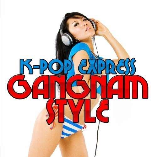 Cover for K-pop Express · Gangnam Style-K-Pop Express (CD) (2013)