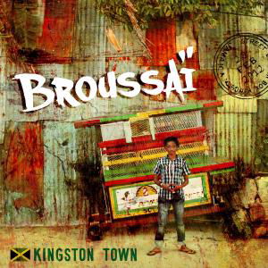 Cover for Broussai · Kingston Town (CD) [+dub edition] (2014)