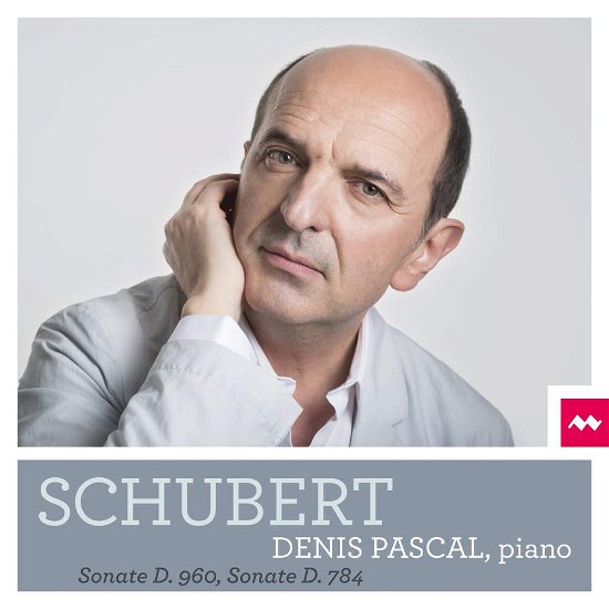 Cover for Denis Pascal · Schubert: Sonate D.960, Sonate D.784 (CD) (2017)