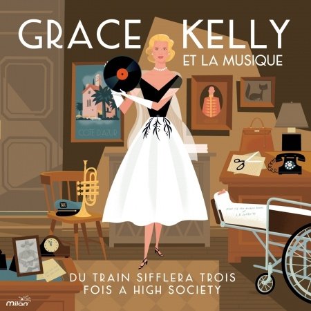 Cover for Grace Kelly · Grace Kelly Et La Musique (CD) (2017)