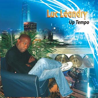 Cover for Luc Leandry · Up Tempo (CD) (2013)