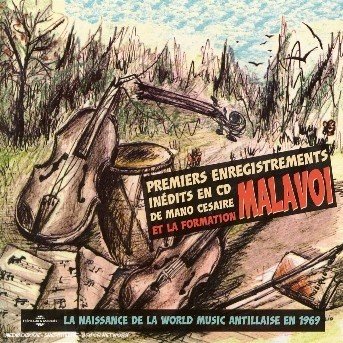 Cover for Malavoi · Premiers Enregistrements (CD) (2006)
