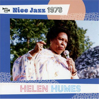 Nice Jazz 1978 - Helen Humes - Music - BLACK AND BLUE - 3448961100129 - November 18, 2016