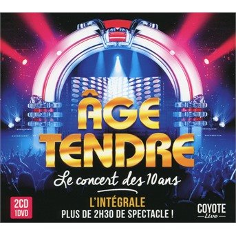 Cover for Age Tendre · Le Concert Des 10 Ans (CD) (2017)