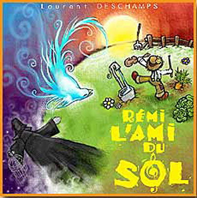 Cover for Laurent Deschamps · Remi L'ami Du Sol (CD)