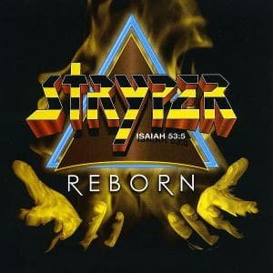 Reborn - Stryper - Musikk - BIG 3 - 4001617643129 - 12. august 2008