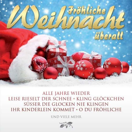 Cover for Frohliche Weihnachten.. · Fröhliche Weihnacht Überall (CD) (2015)