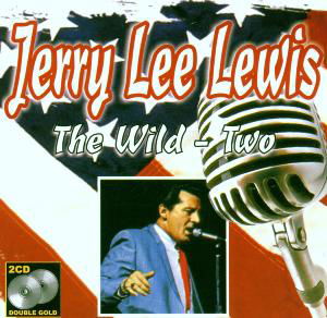 Wild-Two - Jerry Lee Lewis - Musique - BELLAPHON - 4003099740129 - 10 juillet 2019