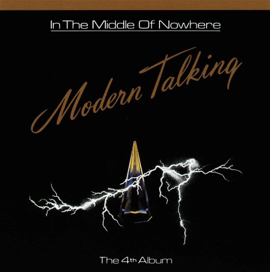 In the Middle of Nowhere - Modern Talking - Music - POP - 4007192595129 - September 29, 1998