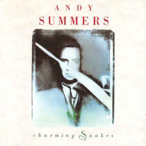 Cover for Summers Andy · Charming Snakes (CD) (1990)