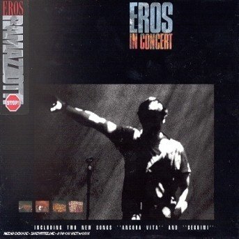 In Concert - Eros Ramazzotti - Música - DDD - 4007193543129 - 28 de outubro de 1991