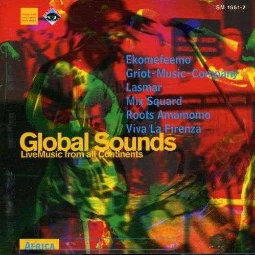 Global Sounds - V/A - Musiikki - WERGO - 4010228155129 - perjantai 8. joulukuuta 2006