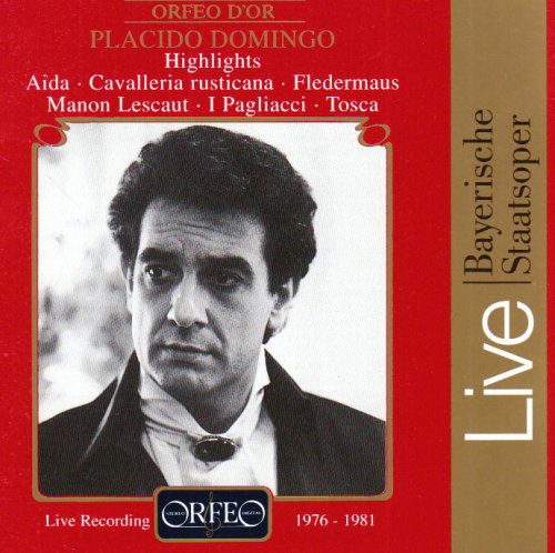 Placido Domingo 1976-1981 / Various - Placido Domingo - Musiikki - ORFEO - 4011790471129 - lauantai 16. syyskuuta 2000